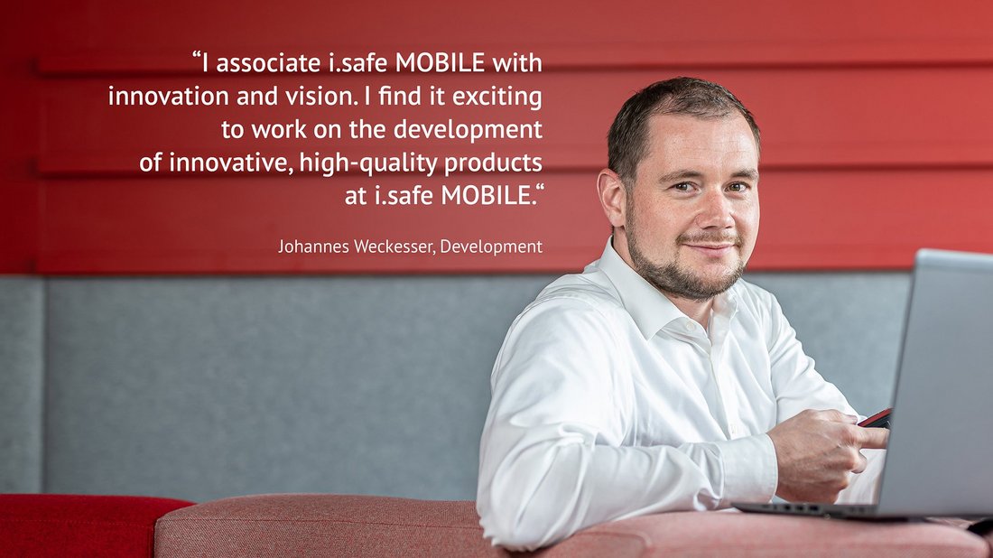 What our employees say about i.safe MOBILE Johannes Weckesser, i.safe MOBILE