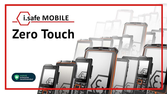 Android Zero Touch - i.safe MOBILE Geräte